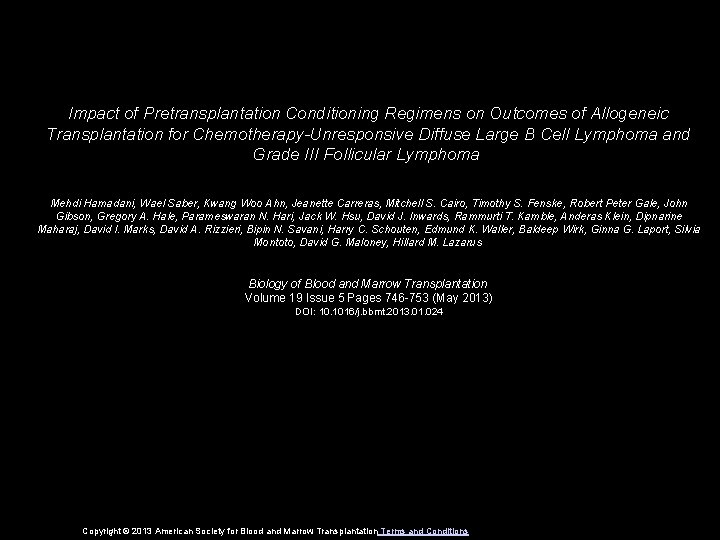 Impact of Pretransplantation Conditioning Regimens on Outcomes of Allogeneic Transplantation for Chemotherapy-Unresponsive Diffuse Large