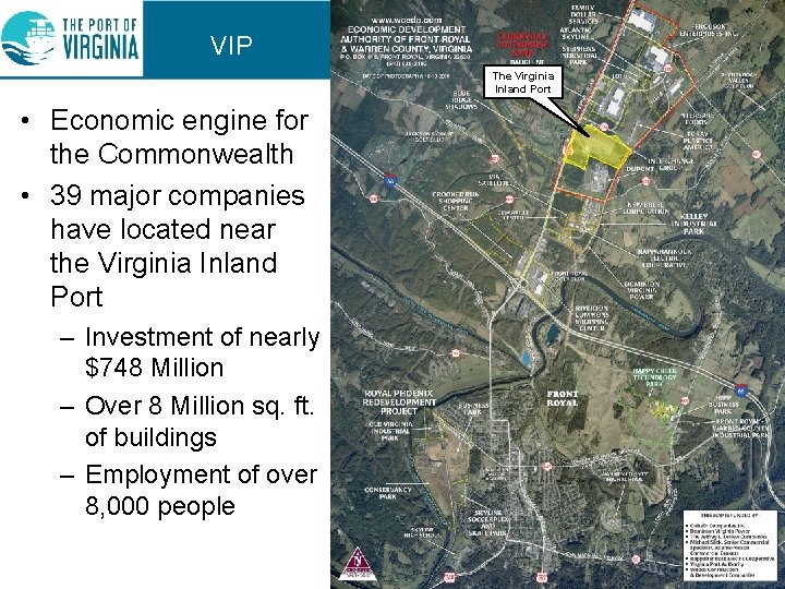 VIP The Virginia Inland Port • Economic engine for the Commonwealth • 39 major