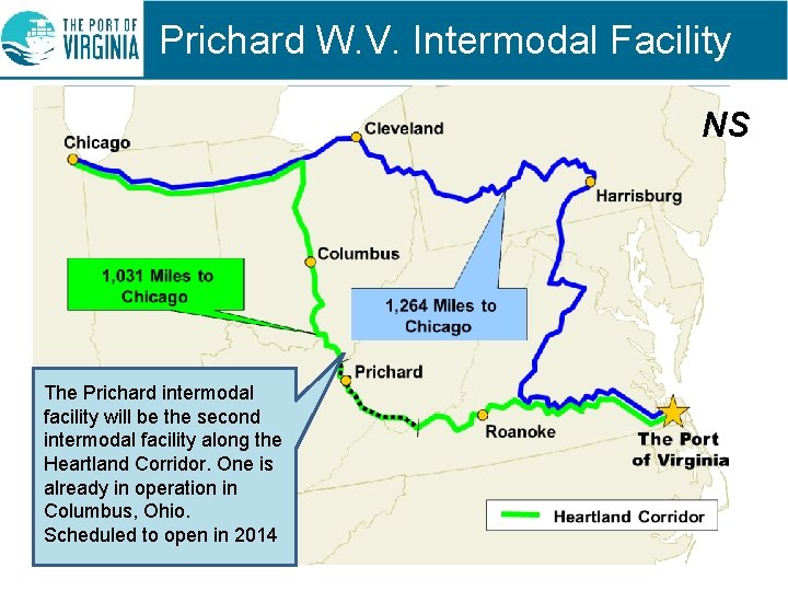 Prichard W. V. Intermodal Facility NS The Prichard intermodal facility will be the second