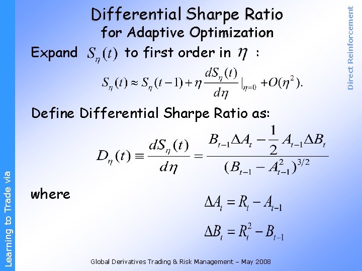 Expand for Adaptive Optimization to first order in : Learning to Trade via Define