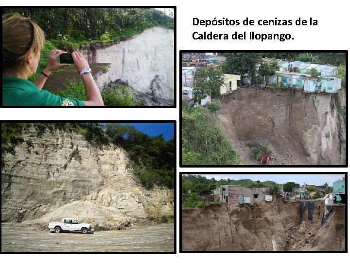 Depósitos de cenizas de la Caldera del Ilopango. 