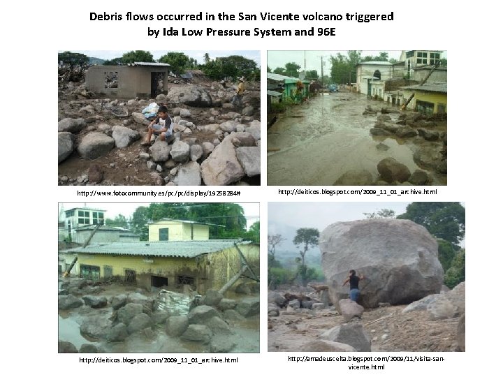 Debris flows occurred in the San Vicente volcano triggered by Ida Low Pressure System