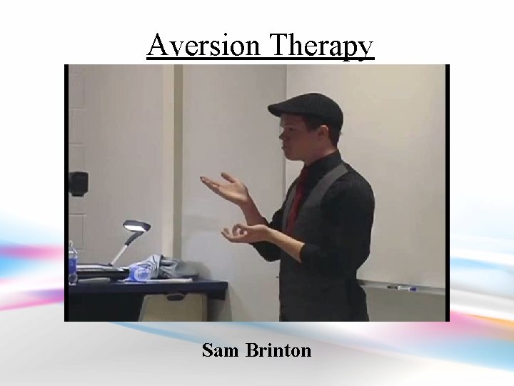 Aversion Therapy Sam Brinton 