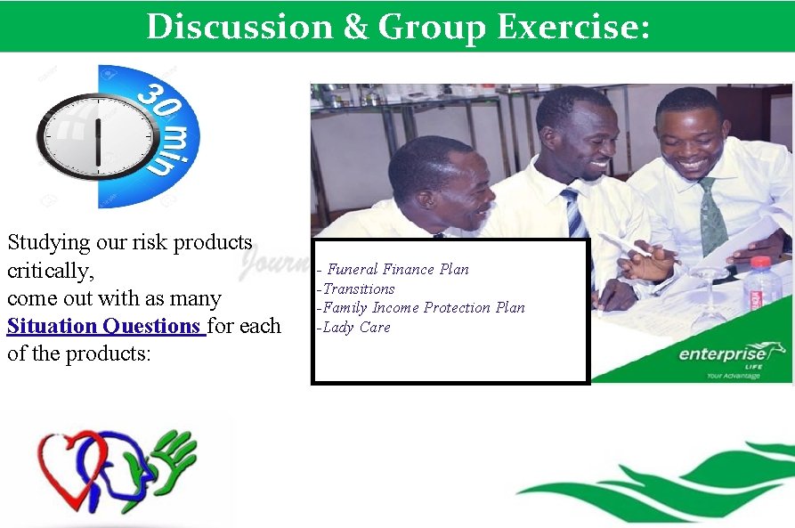 Discussion & Group Exercise: Studying our risk products critically, come out with as many