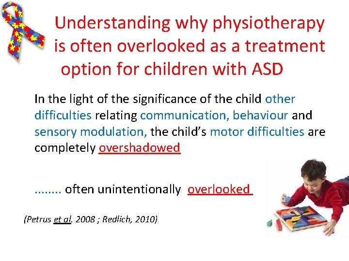 Understanding why physiotherapy is often overlooked as a treatment option for children with ASD