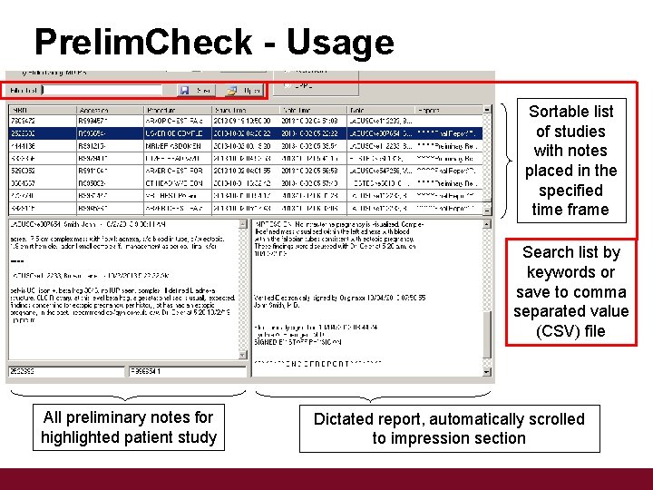 Prelim. Check - Usage Sortable list of studies with notes placed in the specified