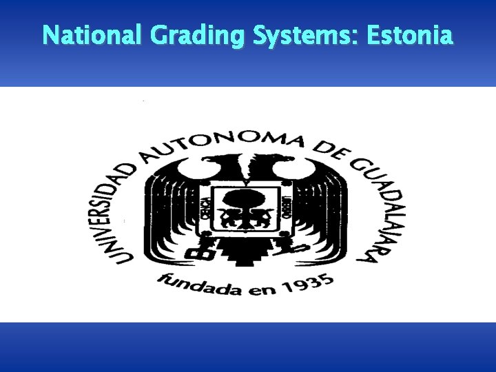 National Grading Systems: Estonia 