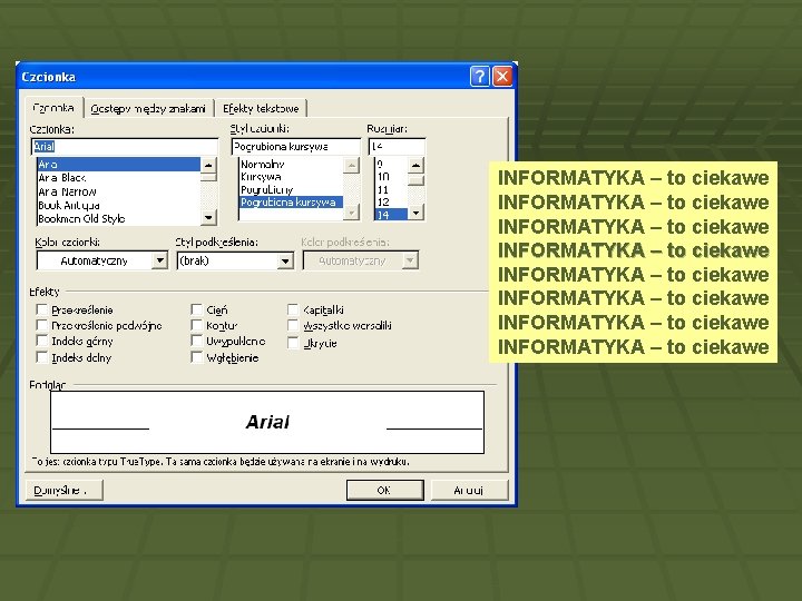 INFORMATYKA – to ciekawe INFORMATYKA – to ciekawe INFORMATYKA – to ciekawe INFORMATYKA – to ciekawe