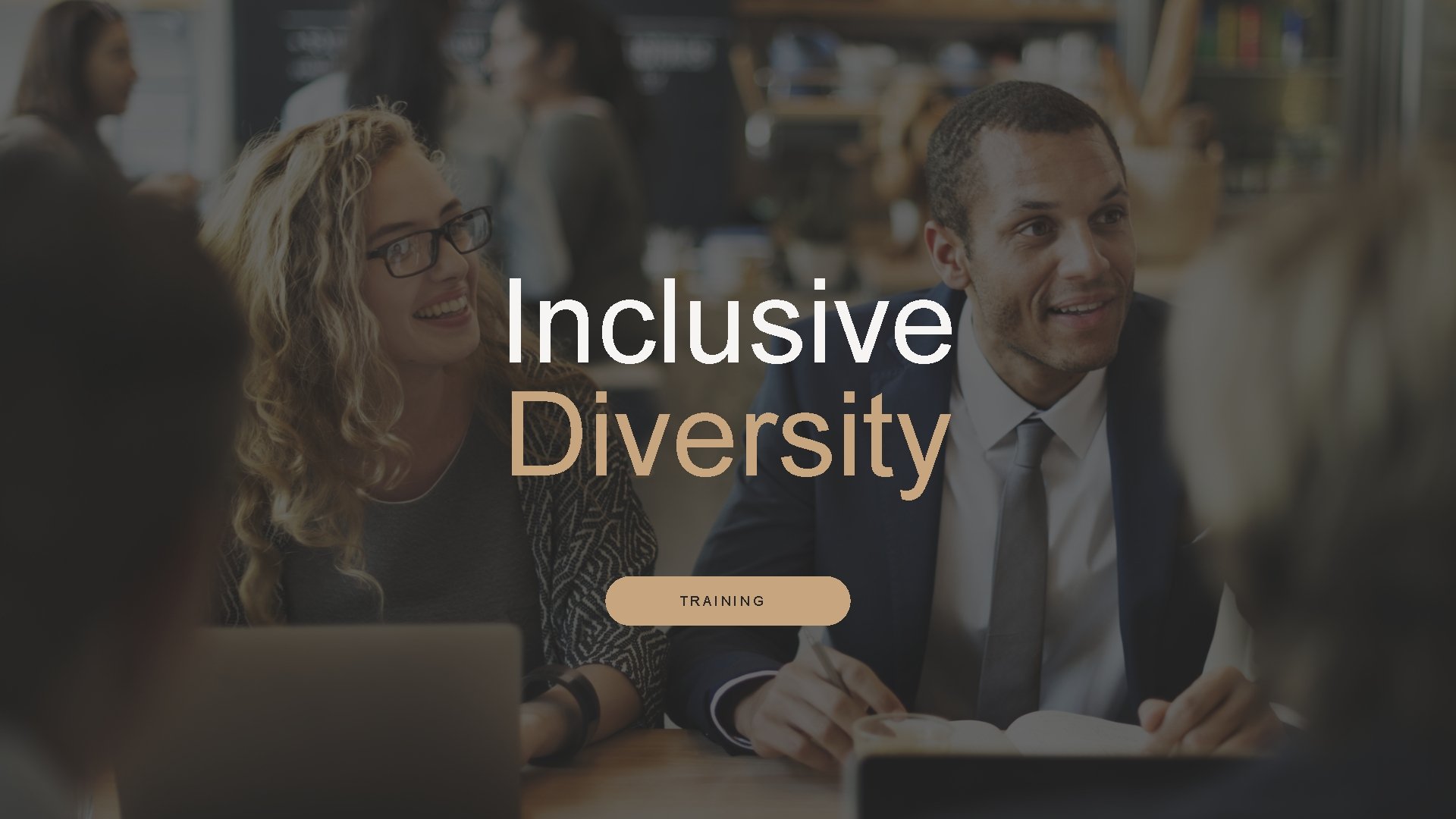 Inclusive Diversity TRAINING 