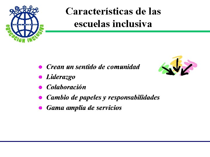 Características de las escuelas inclusiva 