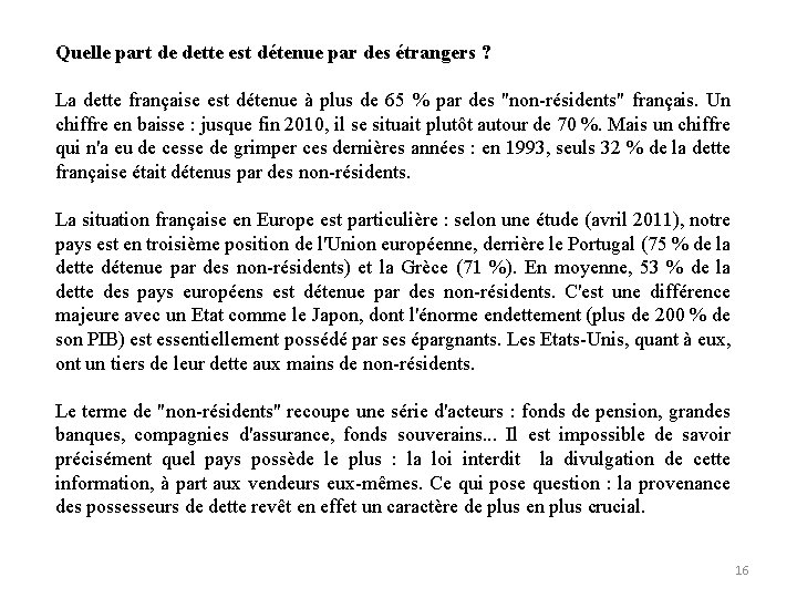 Quelle part de dette est détenue par des étrangers ? La dette française est