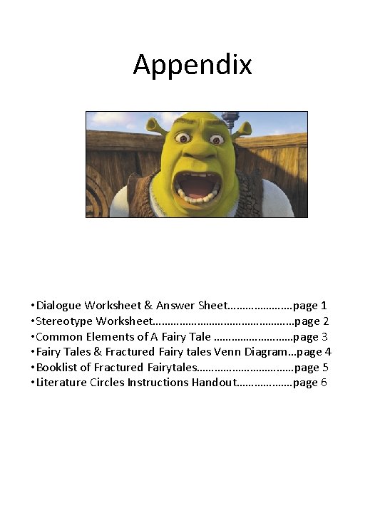 Appendix • Dialogue Worksheet & Answer Sheet…………………. page 1 • Stereotype Worksheet……………………page 2 •