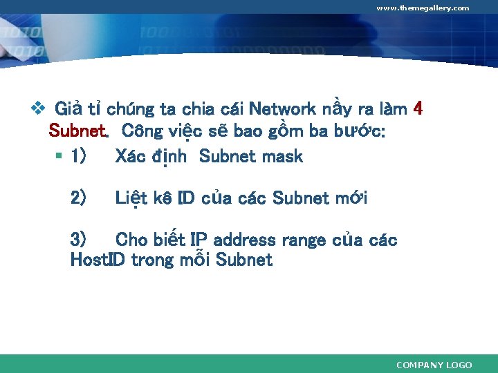 www. themegallery. com v Giả tỉ chúng ta chia cái Network nầy ra làm