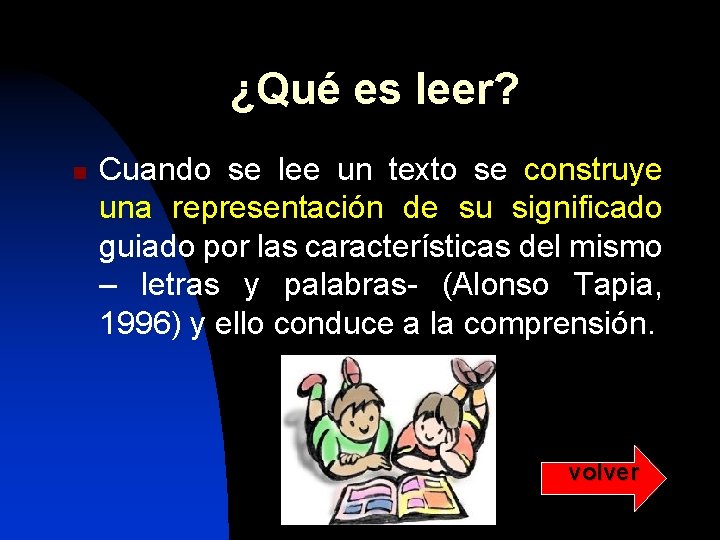 ¿Qué es leer? n Cuando se lee un texto se construye una representación de