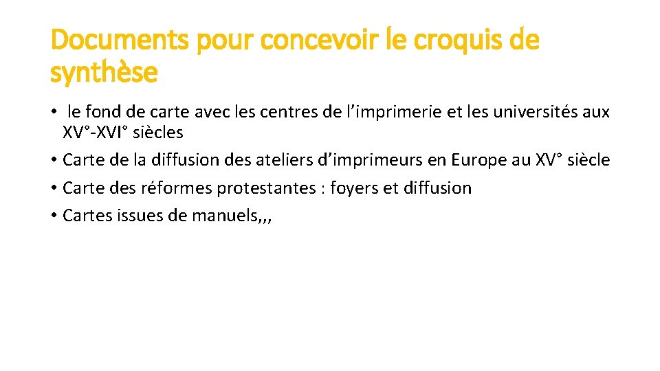 Documents pour concevoir le croquis de synthèse • le fond de carte avec les