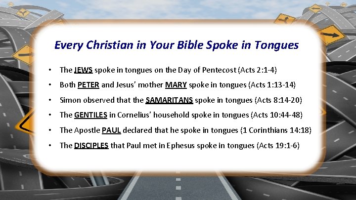 Every Christian in Your Bible Spoke in Tongues • The JEWS spoke in tongues