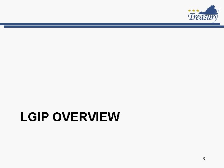 LGIP OVERVIEW 3 