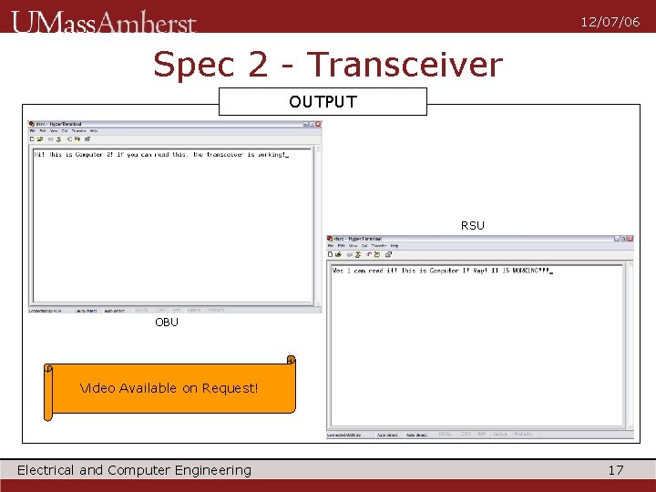 12/07/06 Spec 2 - Transceiver OUTPUT RSU OBU Video Available on Request! Electrical and