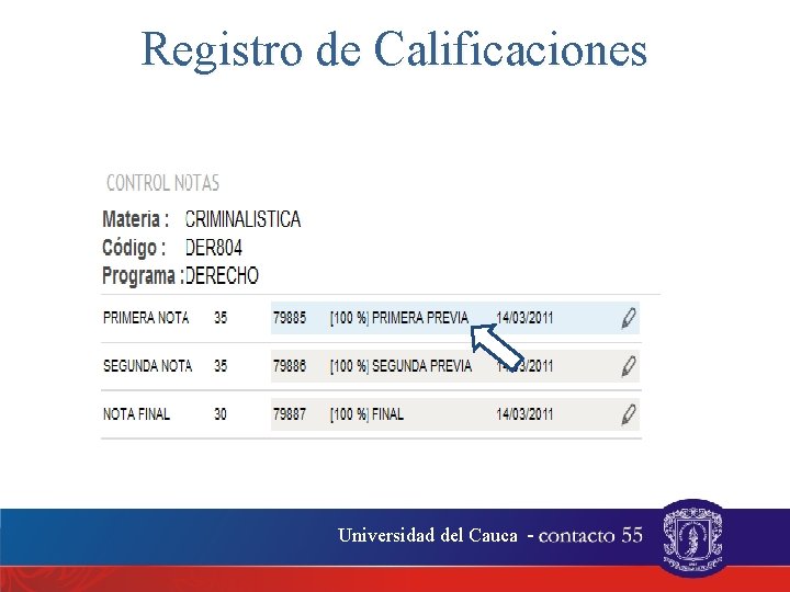 Registro de Calificaciones Universidad del Cauca - 