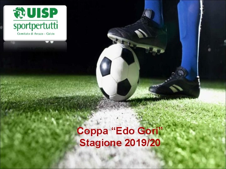 Coppa “Edo Gori” Stagione 2019/20 