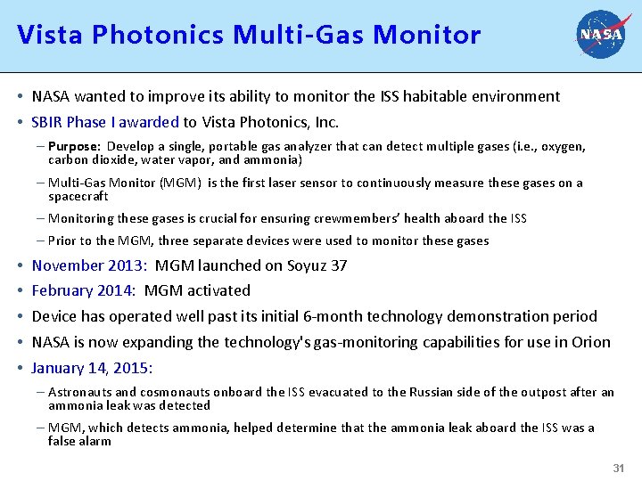 Vista Photonics Multi-Gas Monitor • NASA wanted to improve its ability to monitor the