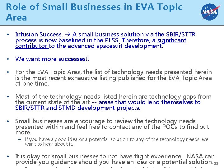 Role of Small Businesses in EVA Topic Area • Infusion Success! A small business