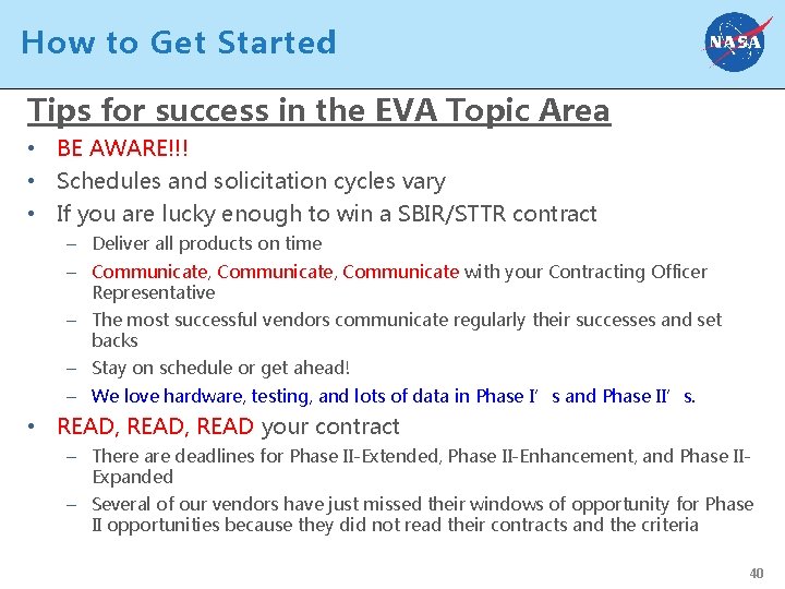 How to Get Started Tips for success in the EVA Topic Area • BE