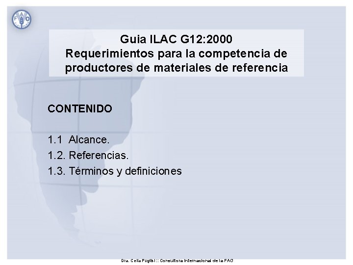 Guia ILAC G 12: 2000 Requerimientos para la competencia de productores de materiales de