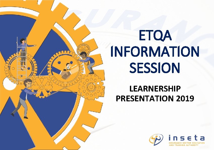 ETQA INFORMATION SESSION LEARNERSHIP PRESENTATION 2019 