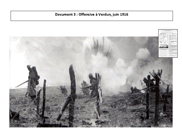 Document 3 : Offensive à Verdun, juin 1916 