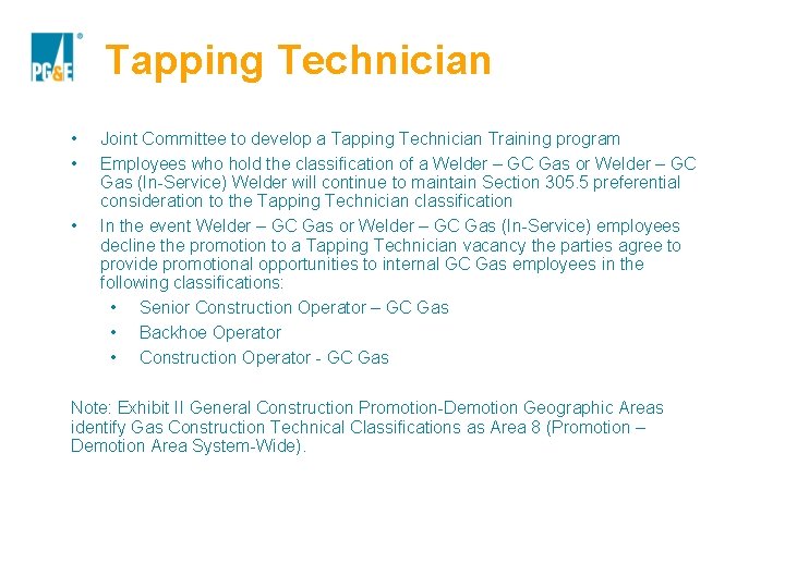 Tapping Technician • • • Joint Committee to develop a Tapping Technician Training program