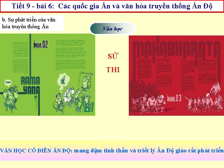 Tiết 9 - bài 6: Các quốc gia Ấn và văn hóa truyền thống