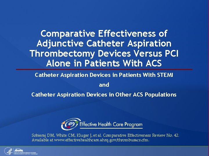 Comparative Effectiveness of Adjunctive Catheter Aspiration Thrombectomy Devices Versus PCI Alone in Patients With