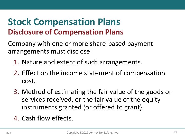 Stock Compensation Plans Disclosure of Compensation Plans Company with one or more share-based payment