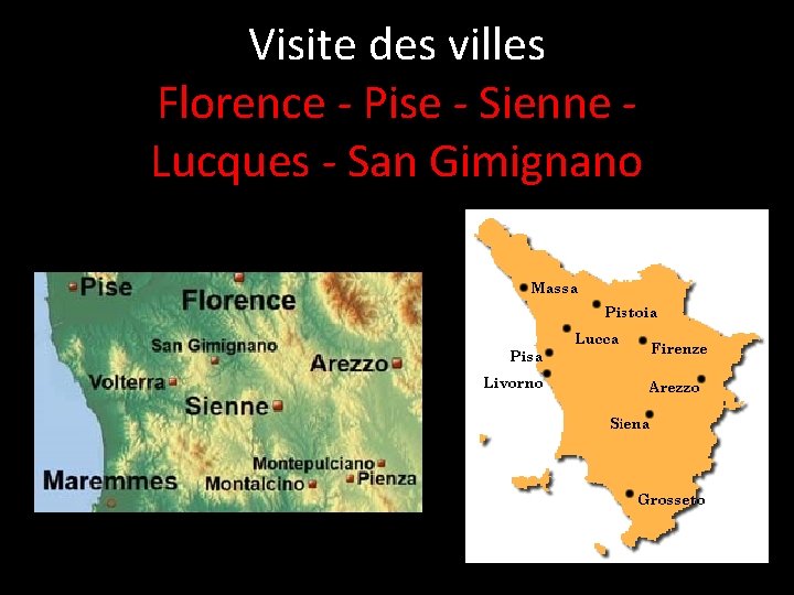 Visite des villes Florence - Pise - Sienne Lucques - San Gimignano 