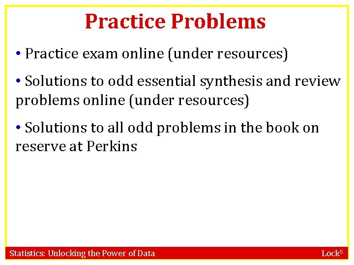 Practice Problems • Practice exam online (under resources) • Solutions to odd essential synthesis