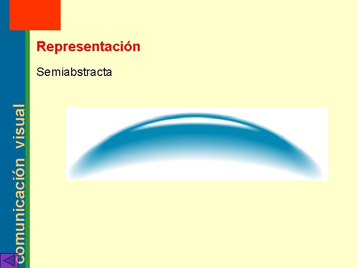 MT: 2 2003 Representación comunicación visual Semiabstracta 