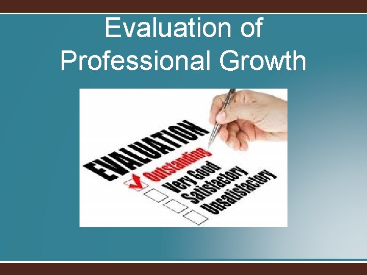 Evaluation of Professional Growth 