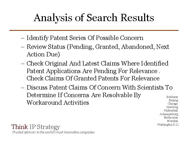 Analysis of Search Results – Identify Patent Series Of Possible Concern – Review Status