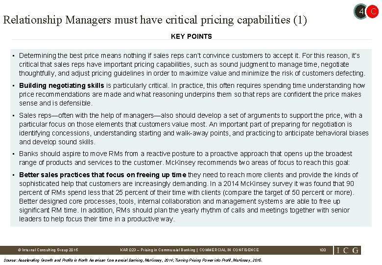 4 C Relationship Managers must have critical pricing capabilities (1) KEY POINTS • Determining