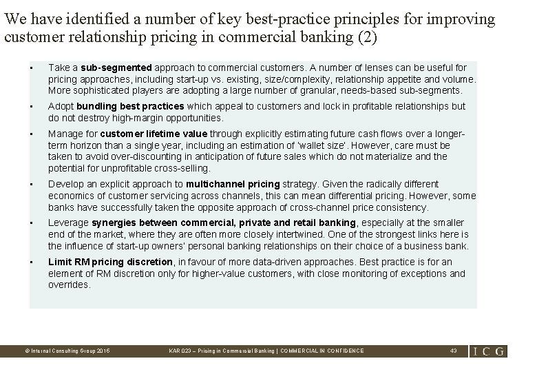 We have identified a number of key best-practice principles for improving customer relationship pricing