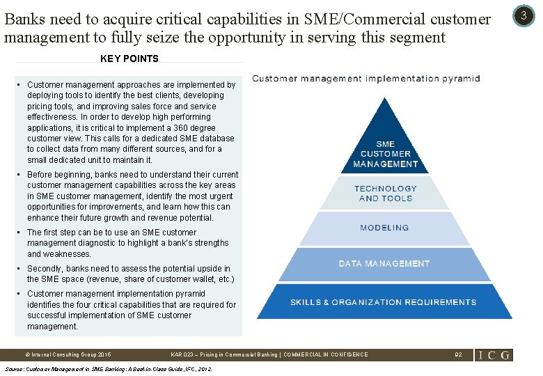 Banks need to acquire critical capabilities in SME/Commercial customer management to fully seize the