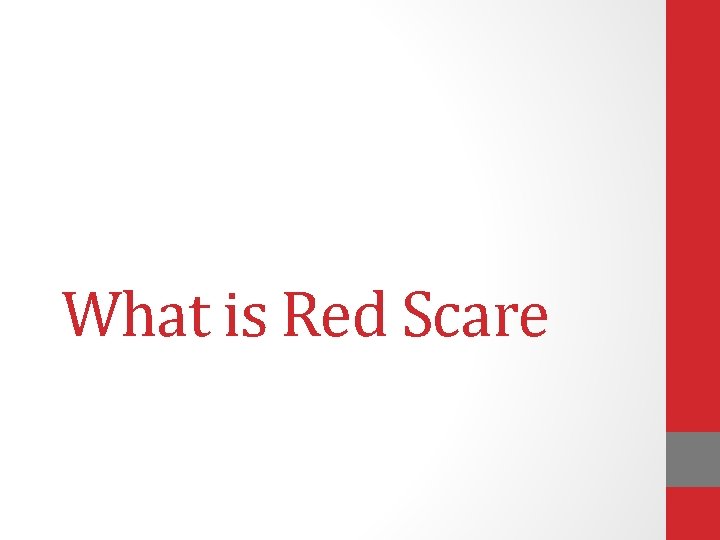 What is Red Scare 
