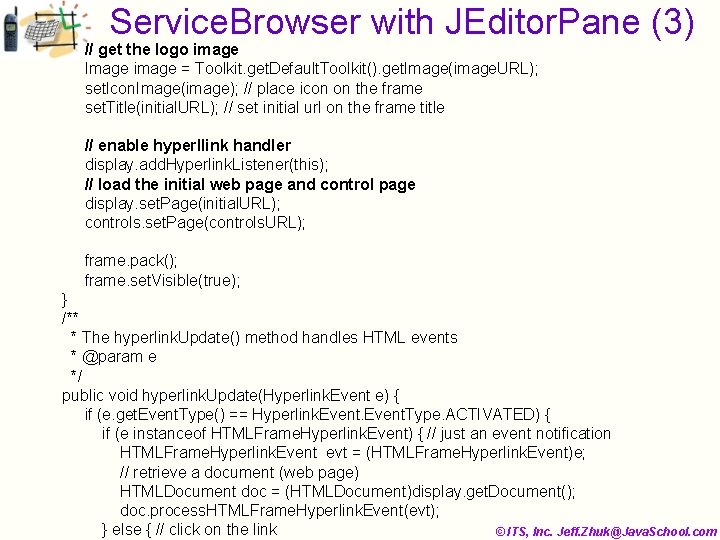 Service. Browser with JEditor. Pane (3) // get the logo image Image image =