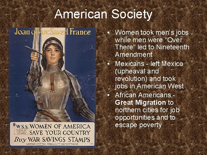 American Society • Women took men’s jobs while men were “Over There” led to American Society • Women took men’s jobs while men were “Over There” led to