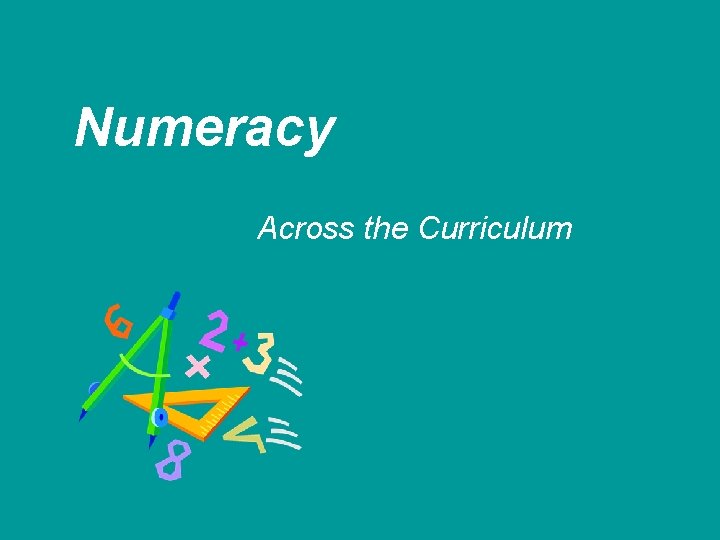 Numeracy Across the Curriculum 