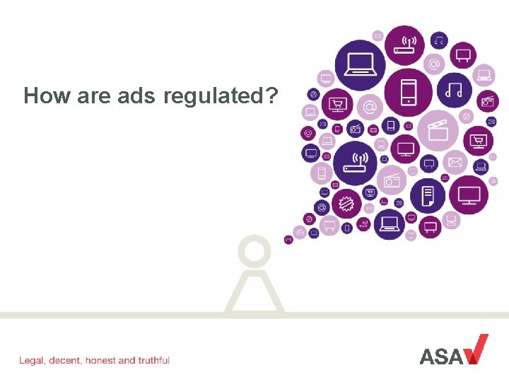 Overview of UK Advertising Regulation A presentation for