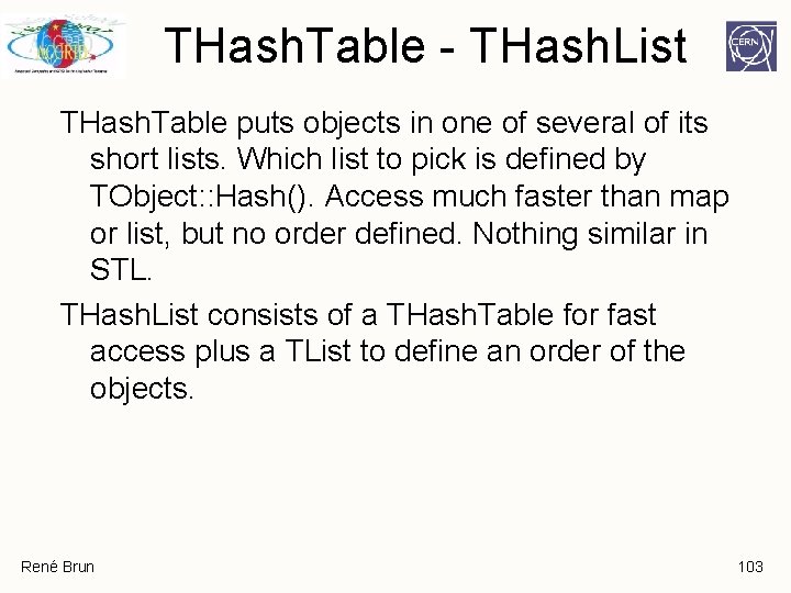 THash. Table - THash. List THash. Table puts objects in one of several of THash. Table - THash. List THash. Table puts objects in one of several of