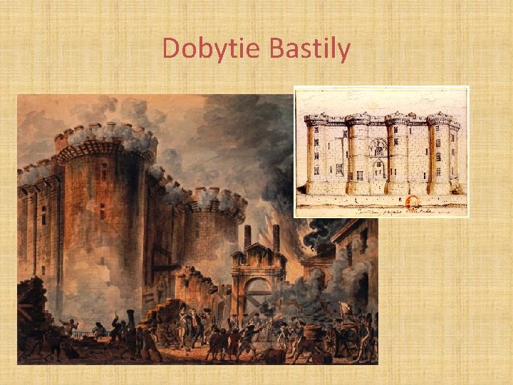 Dobytie Bastily 