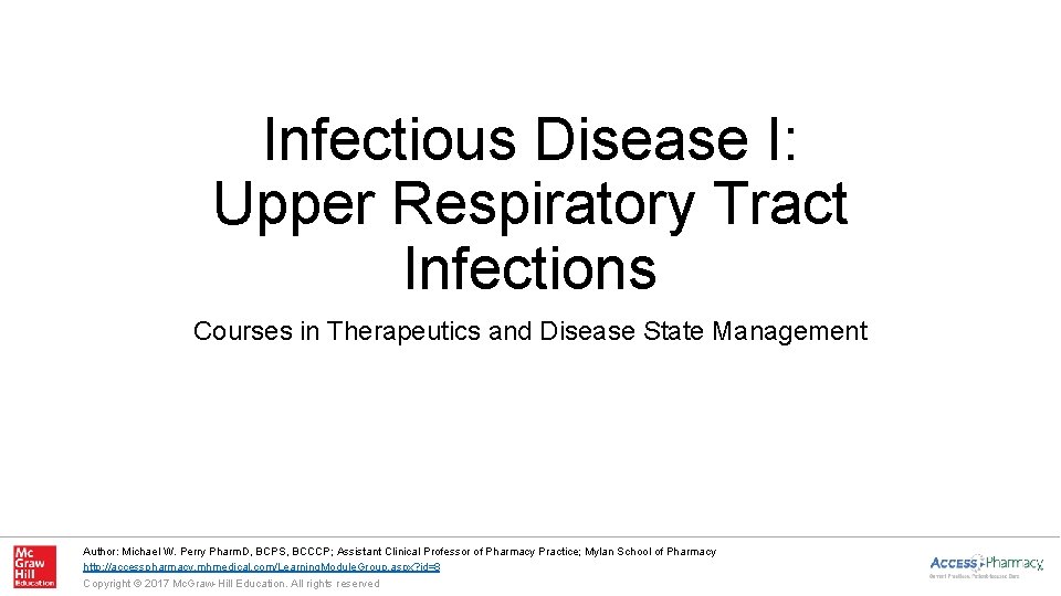 Infectious Disease I: Upper Respiratory Tract Infections Courses in Therapeutics and Disease State Management